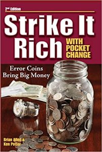 strike it rich with pocket change